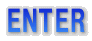 ENTER